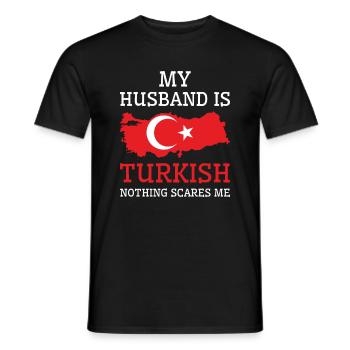 Nothing Scares Me Turkish Husband Turkey - Men's T-Shirt - black - Front - AI Model Male 178 light (178cm)