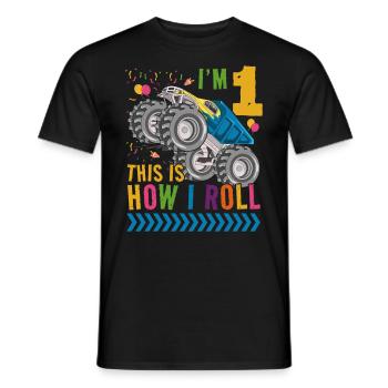 Ich Bin 1 Es Ist, Wie Ich Rollen | Monster Truck - Männer T-Shirt - Schwarz - Vorne - AI Model Male 178 light (178cm)