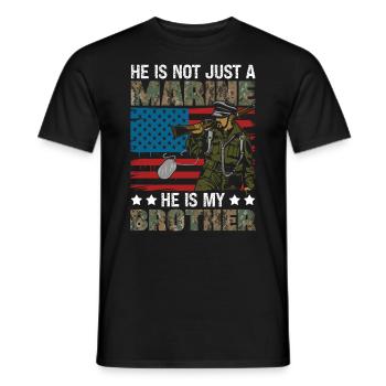 He's not just a Marine, he's my brother. - Men's T-Shirt - black - Front - AI Model Male 178 light (178cm)