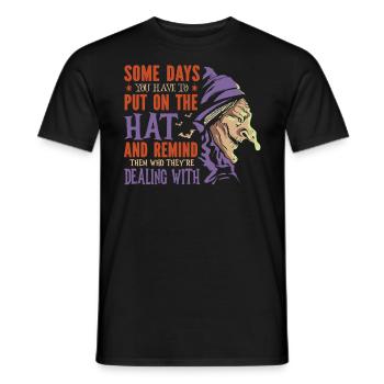 Certains jours, vous devez mettre votre chapeau et - T-shirt homme - noir - Devant - AI Model Male 178 light (178cm)