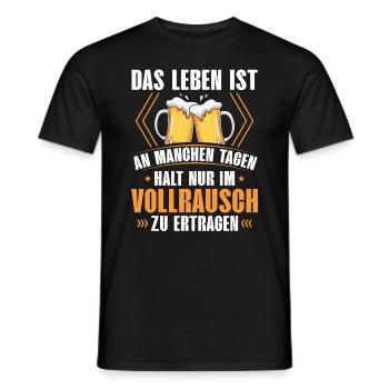 Das Leben Ist An Manchen Tagen Halt Nur Im - Männer T-Shirt - Schwarz - Vorne - AI Model Male 178 light (178cm)