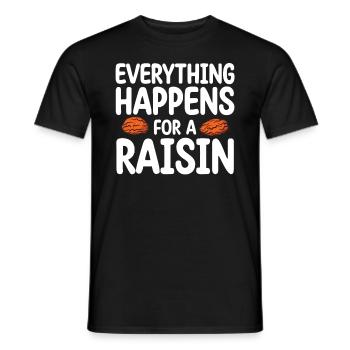 Tout se passe pour un raisin sec| Amateur de raisins secs - T-shirt homme - noir - Devant - AI Model Male 178 light (178cm)