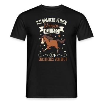 Ich brauche keinen Prinzen - Englisches Vollblut - Männer T-Shirt - Schwarz - Vorne - AI Model Male 178 light (178cm)