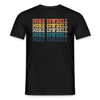 Mehr Kuhglocke lustiger Retro mehr Kuhbell - Männer T-Shirt - Schwarz - Vorne - AI Model Male 178 light (178cm)