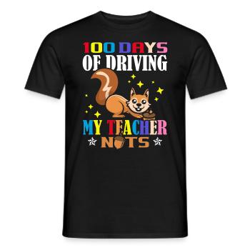 100 Days My Teacher Goes Crazy School - Men's T-Shirt - black - Front - AI Model Male 178 light (178cm)