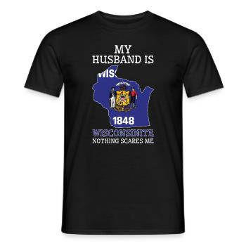 Nichts macht mir Angst Wisconsinite Husband - Männer T-Shirt - Schwarz - Vorne - AI Model Male 178 light (178cm)