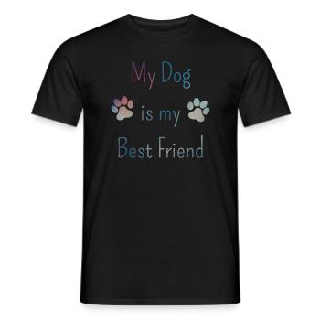 My Dog is my Best Friend Funnier - Men's T-Shirt - black - Front - AI Model Male 178 light (178cm)