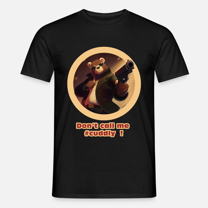 Dont call me cuddly - by Osozone - Männer T-Shirt - Schwarz