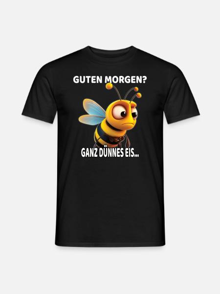 Ganz Dünnes Bienen Eis Guten Morgen Lustiger Fun - Männer T-Shirt - Schwarz