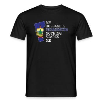 Nothing Scares Me Vermonter Husband Vermont - Men's T-Shirt - black - Front - AI Model Male 178 light (178cm)