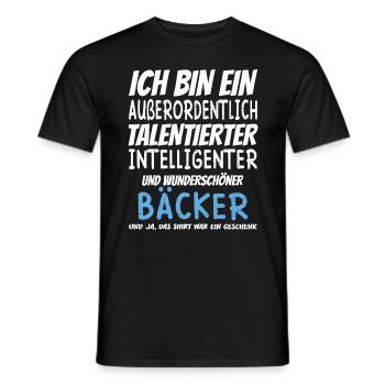 Ich bin ein Außerordentlich Wunderschöner Bäcker - Männer T-Shirt - Schwarz - Vorne - AI Model Male 178 light (178cm)