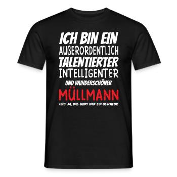 Ich bin ein Außerordentlich Wunderschöner Müllmann - Männer T-Shirt - Schwarz - Vorne - AI Model Male 178 light (178cm)