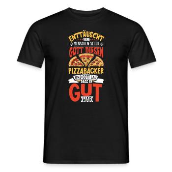 Enttäuscht vom Menschen - Pizza Bäcker - Männer T-Shirt - Schwarz - Vorne - AI Model Male 178 light (178cm)
