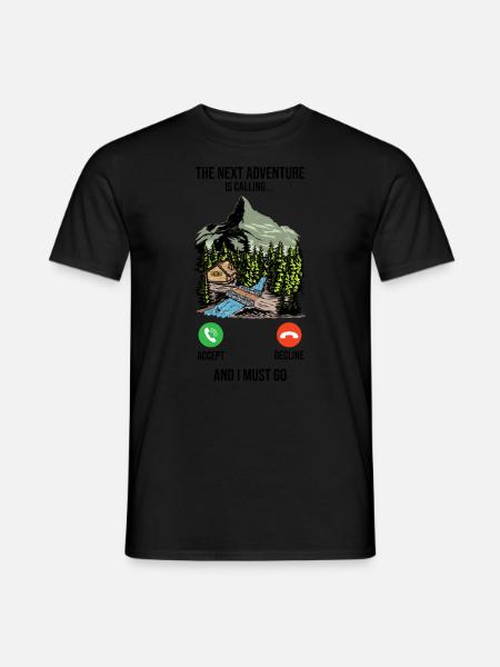 Das Nächste Abenteuer Ruft Wanderer Camp - Männer T-Shirt - Schwarz