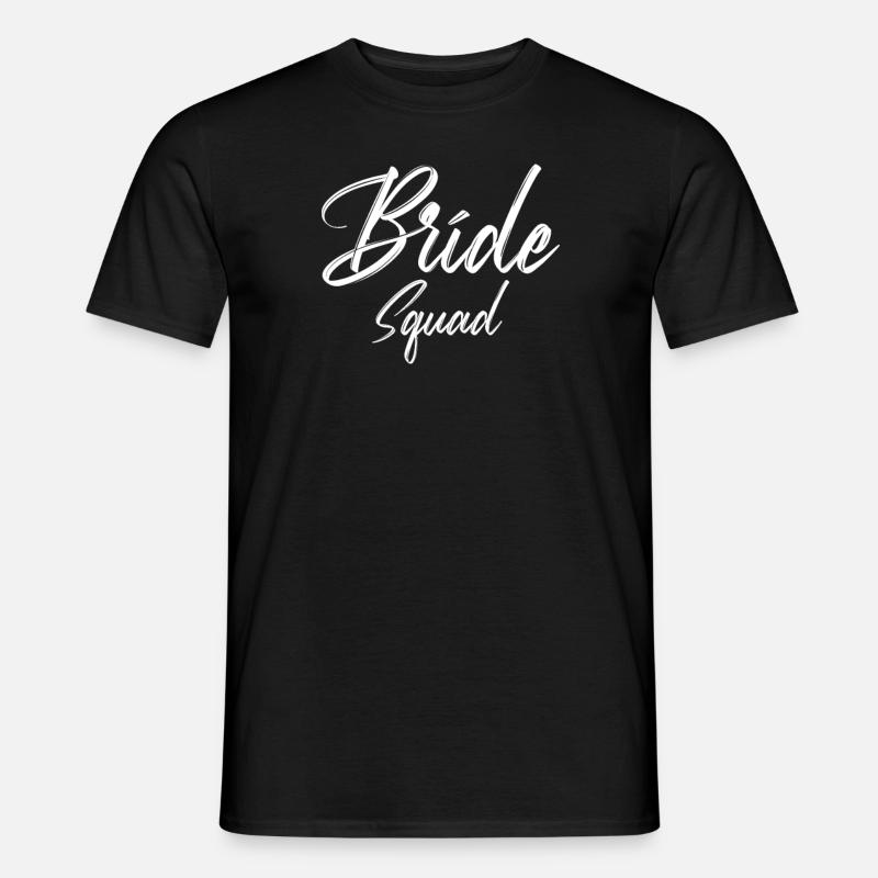 Bride Squad Équipe Braut - T-shirt homme - noir