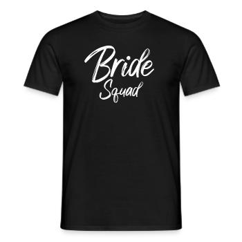 Bride Squad Team Braut - Männer T-Shirt - Schwarz - Vorne - AI Model Male 178 light (178cm)