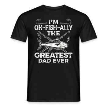 I'm oh-fish-ally the biggest dad fishing - Men's T-Shirt - black - Front - AI Model Male 178 light (178cm)