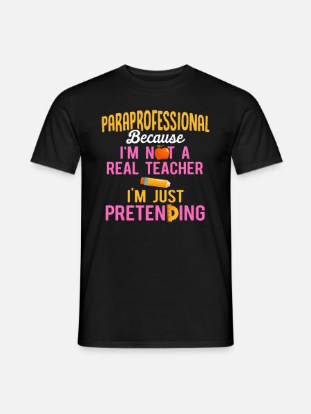Paraprofessional Teacher Para Educator - Men's T-Shirt - black