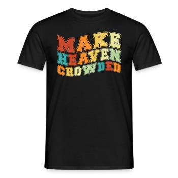 Machen Sie den himmlischen christlichen Zitat Himm - Männer T-Shirt - Schwarz - Vorne - AI Model Male 178 light (178cm)