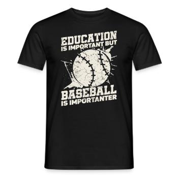 Bildung Ist Wichtig, Aber Sport Baseballer - Männer T-Shirt - Schwarz - Vorne - AI Model Male 178 light (178cm)