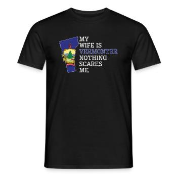 Nothing Scares Me Vermonter Wife Vermont - Men's T-Shirt - black - Front - AI Model Male 178 light (178cm)