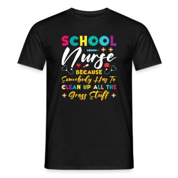 School Nurse Medical Nursing Nurse Appreciation - Men's T-Shirt - black - Front - AI Model Male 178 light (178cm)