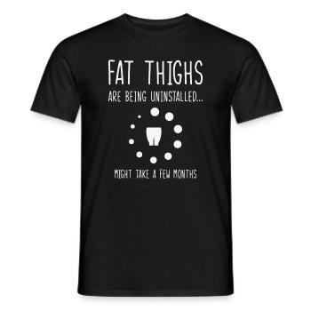 Uninstalling Fat Thighs Fitness Enthusiast - Men's T-Shirt - black - Front - AI Model Male 178 light (178cm)