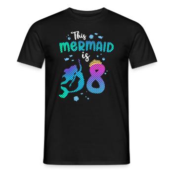 Cette sirène est 8 ans Sirène 8ème fille - T-shirt homme - noir - Devant - AI Model Male 178 light (178cm)