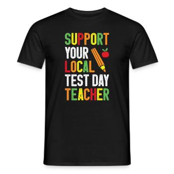 Test Day Teacher Testing Day School Staar Test - Men's T-Shirt - black - Front - AI Model Male 178 light (178cm)