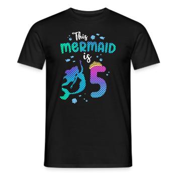 Cette sirène est 5 ans Mermaid Girl 5ème - T-shirt homme - noir - Devant - AI Model Male 178 light (178cm)