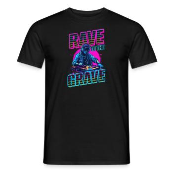 Edm Rave Rave To The Grave - Men's T-Shirt - black - Front - AI Model Male 178 light (178cm)