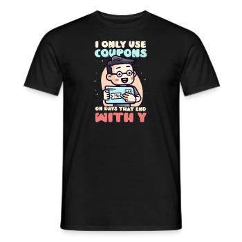 Couponer Verwenden Sie Coupons an den Tagen am Ende Y - Männer T-Shirt - Schwarz - Vorne - AI Model Male 178 light (178cm)