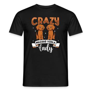 Crazy Magyar Vizsla Lady - Magyar Vizsla - Men's T-Shirt - black - Front - AI Model Male 178 light (178cm)