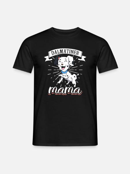 Dalmatiner Mama - Dalmatiner - Männer T-Shirt - Schwarz