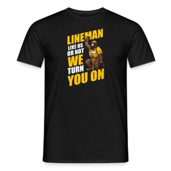 Lineman-Pole Ob wir oder nicht, wir machen dich an - Männer T-Shirt - Schwarz - Vorne - AI Model Male 178 light (178cm)