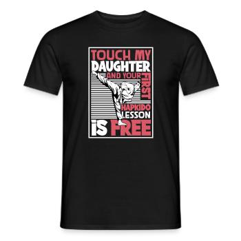 Don't Touch My Daughter - Hapkido - Men's T-Shirt - black - Front - AI Model Male 178 light (178cm)