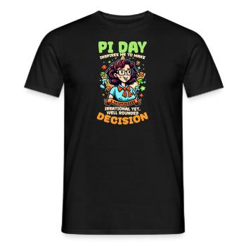 Pi Day Inspires Me Irrational Decision - Men's T-Shirt - black - Front - AI Model Male 178 light (178cm)