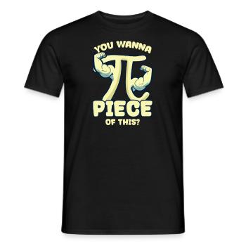 Pi Day You Wanna Pi Piece Of This - Men's T-Shirt - black - Front - AI Model Male 178 light (178cm)