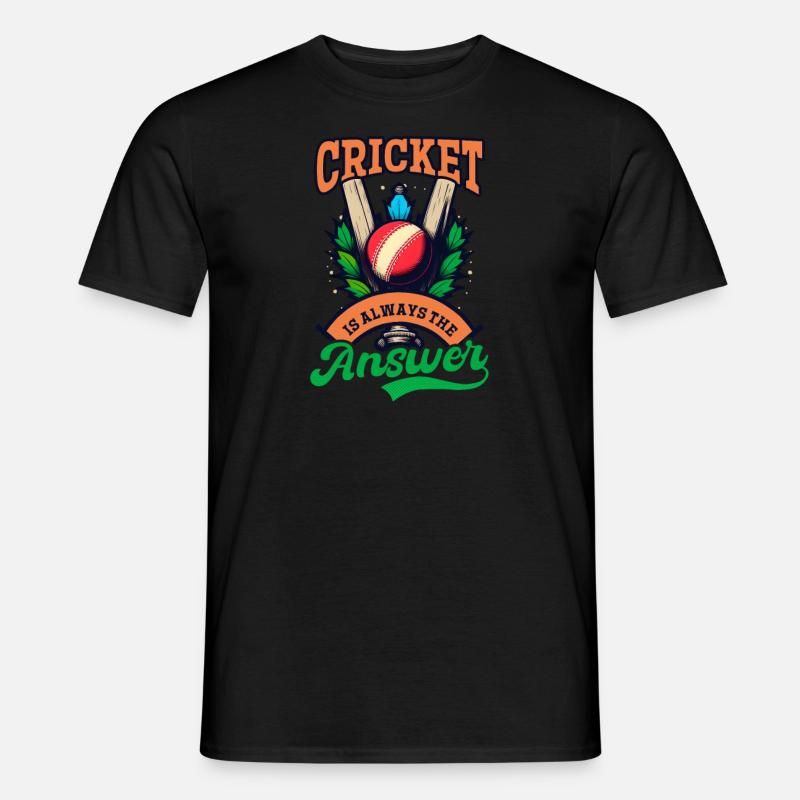 Cricket Player Cricket Is Answer - Men’s T-shirt - black