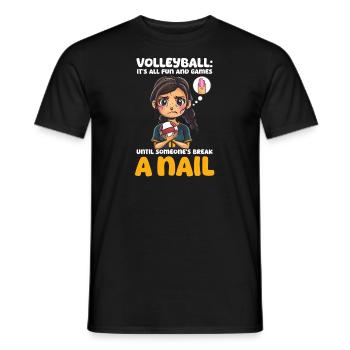 Volleyball Spiel und Spaß, bis jemand einen Na bricht - Männer T-Shirt - Schwarz - Vorne - AI Model Male 178 light (178cm)