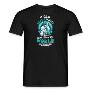 Cervical Cancer Awareness For Someone Means World - Men's T-Shirt - black - Front - AI Model Male 178 light (178cm)