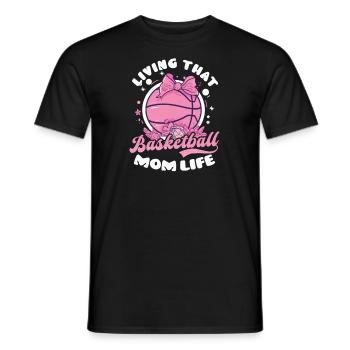 Basketball Mama Livin Basketball Mama Leben - Männer T-Shirt - Schwarz - Vorne - AI Model Male 178 light (178cm)