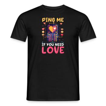Network Engineering Ping Me If You Need Love - Men's T-Shirt - black - Front - AI Model Male 178 light (178cm)