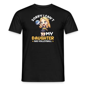 Volleyball Dad Sorry Can't Daughter Has Volleyball - Men's T-Shirt - black - Front - AI Model Male 178 light (178cm)
