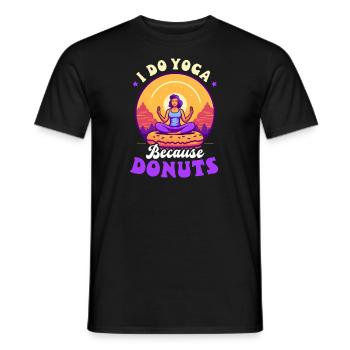 Donut, mach Yoga wegen der Donuts - Männer T-Shirt - Schwarz - Vorne - AI Model Male 178 light (178cm)
