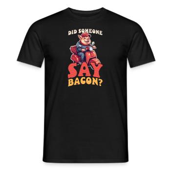 Bacon Someone Say Bacon - Men's T-Shirt - black - Front - AI Model Male 178 light (178cm)