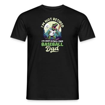 Baseball-Vater nicht im Ruhestand Baseball-Vater - Männer T-Shirt - Schwarz - Vorne - AI Model Male 178 light (178cm)