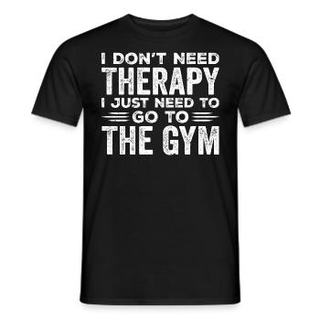 Ich brauche keine Therapie, ich muss nur ins Fitnessstudio gehen - Männer T-Shirt - Schwarz - Vorne - AI Model Male 178 light (178cm)