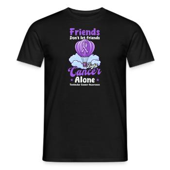 Testicular Cancer Awareness Friends Fight Alone - Men's T-Shirt - black - Front - AI Model Male 178 light (178cm)