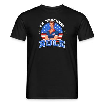 4th Of July PE Teacher PE Teachers Rule - Men's T-Shirt - black - Front - AI Model Male 178 light (178cm)